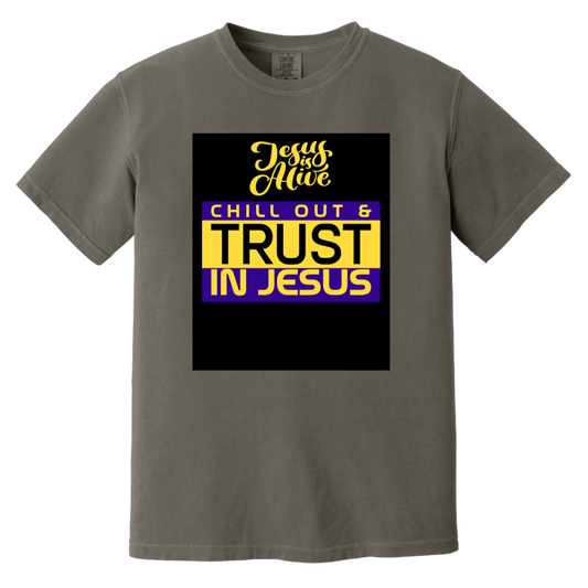 "Trust in Jesus" Heavyweight Garment-Dyed T-Shirt